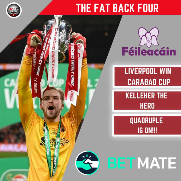 Liverpool WIN Carabao Cup | Fat Back Four
