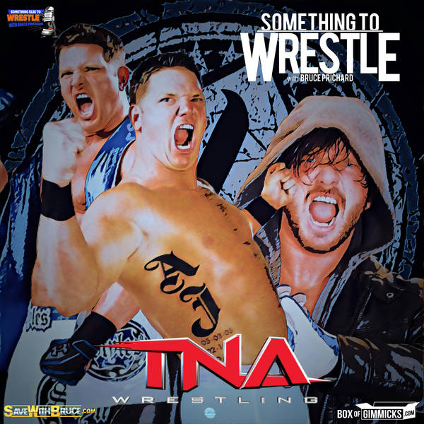 Episode 158: AJ Styles In TNA
