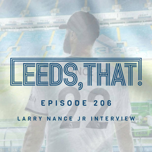 206 | Larry Nance Jr Interview