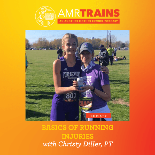 AMR Trains: Basics of Running Injuries with Christy Diller, PT