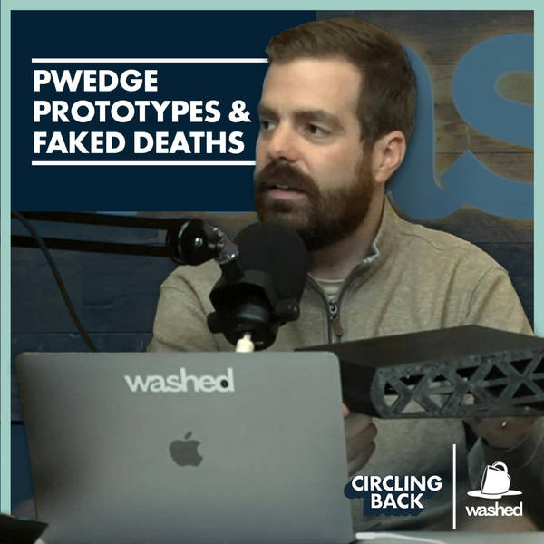 Pwedge Prototypes & Faked Deaths
