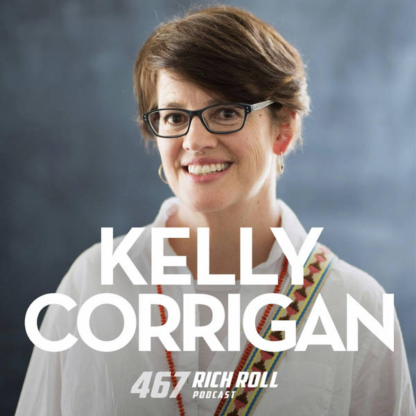 Kelly Corrigan Is The Poet Laureate Of The Ordinary
