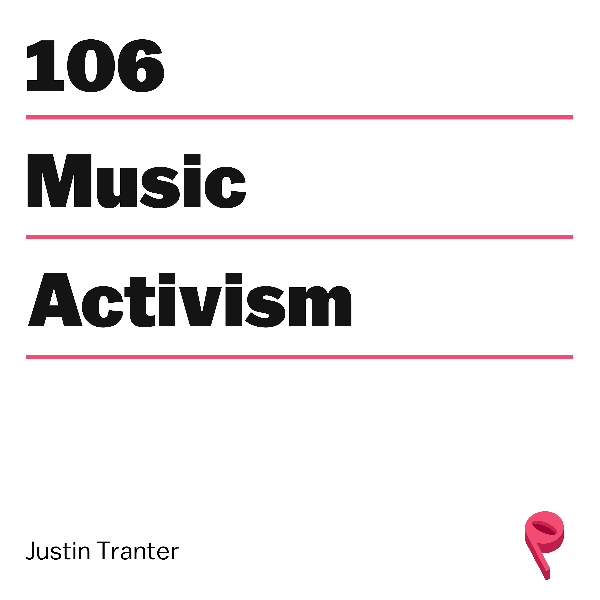 Top 40 Activism with Justin Tranter