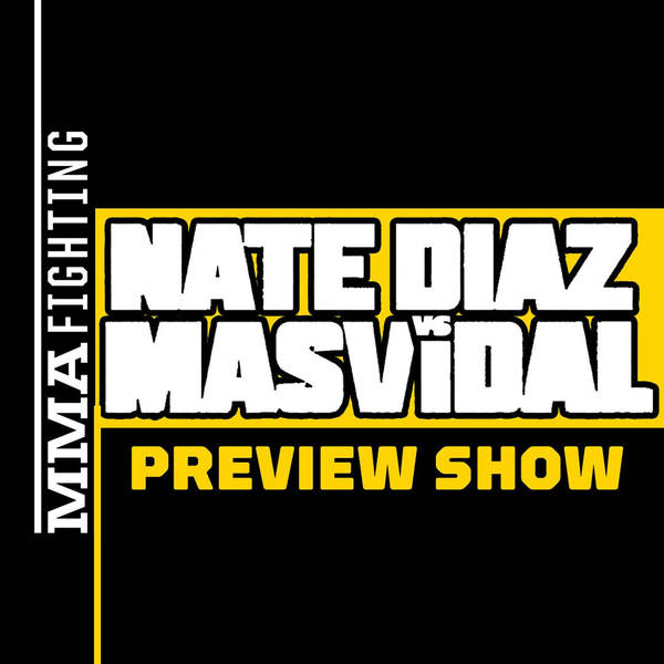 Nate Diaz vs. Jorge Masvidal Preview Show | Will Rematch Deliver Better Than Fight Week Has?