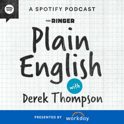 Plain English with Derek Thompson image