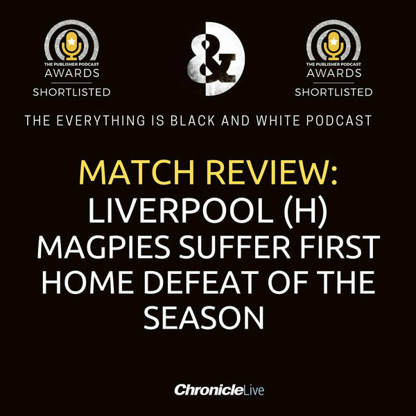 NEWCASTLE UNITED 0-2 LIVERPOOL | MAGPIES SUFFER FIRST HOME DEFEAT OF THE SEASON