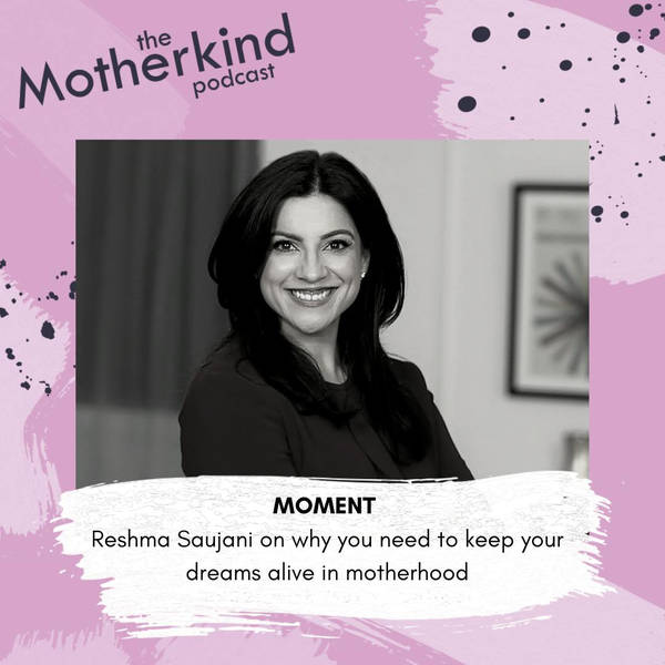 MOMENT |  Why you need to keep your dreams alive in motherhood