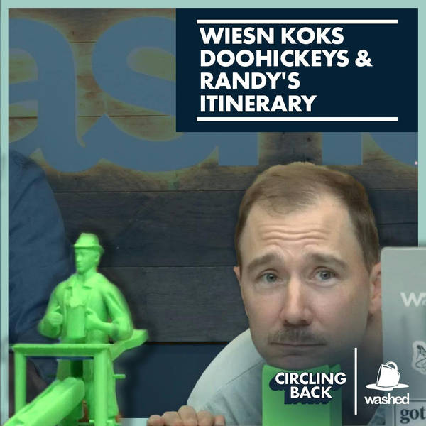 Wiesn Koks Doohickeys & Randy's Itinerary