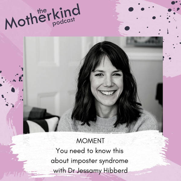 MOMENT  | You need to know this about imposter syndrome with Dr Jessamy Hibberd