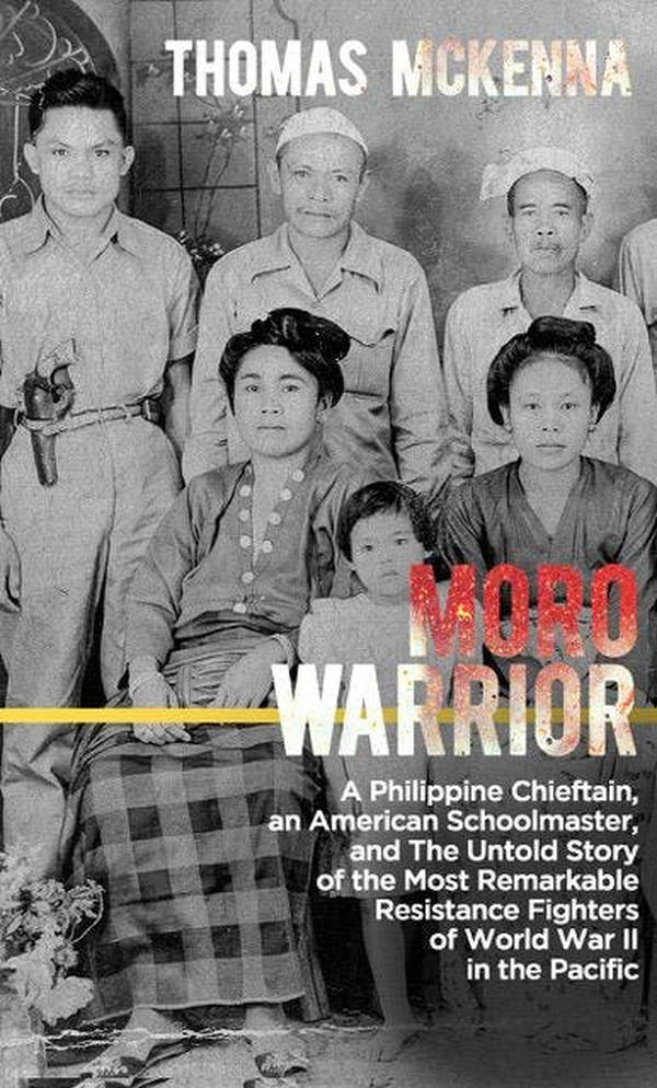 Episode 371-Interview w/ Thomas McKenna about his book Moro Warrior