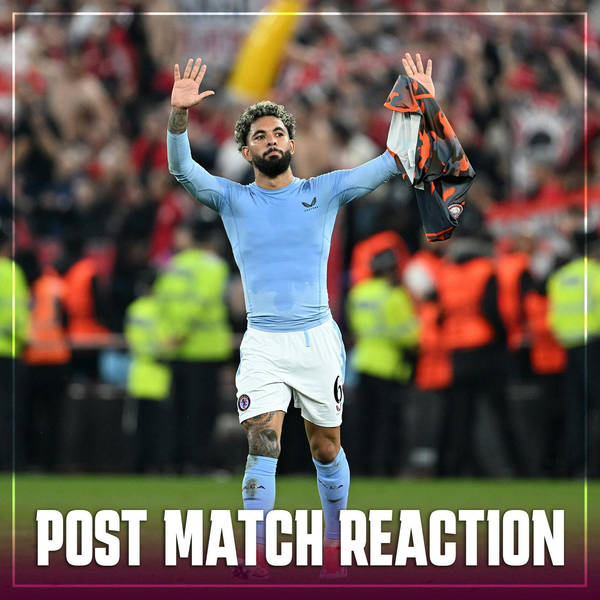 POST MATCH REACTION: Aston Villa 2-4 Olympiacos