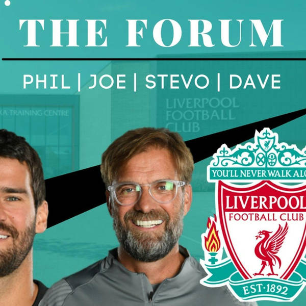 The Forum | Roy Keane, Alisson, FSG & Nike
