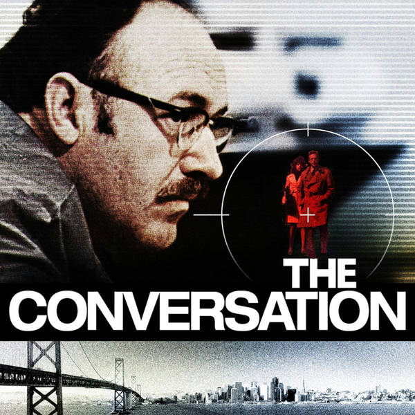 Episode 442: The Conversation (1974)