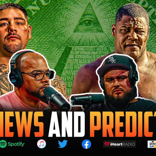☎️Andy Ruiz Jr. vs. Luis Ortiz Preview and Predictions 🔥Wilder Vs. Winner❗️