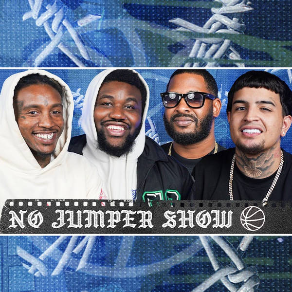 The No Jumper Show #201 w/ SkinnyFromThe9 and Rocstar2800