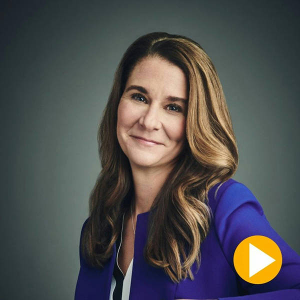 Melinda Gates - How to Empower Women