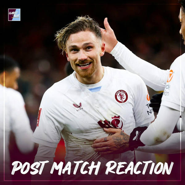 POST MATCH REACTION: Middlesbrough 0-1 Aston Villa