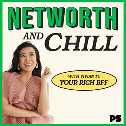 Networth and Chill with Your Rich BFF image