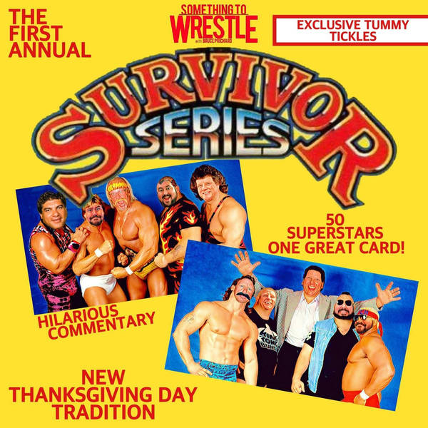 Episode 75: Survivor Series 1987