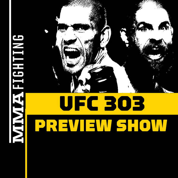 UFC 303 Preview Show: Will Alex Pereira Boop Jiri Prochazka Once Again? | Ortega vs. Lopes, Garry vs. MVP