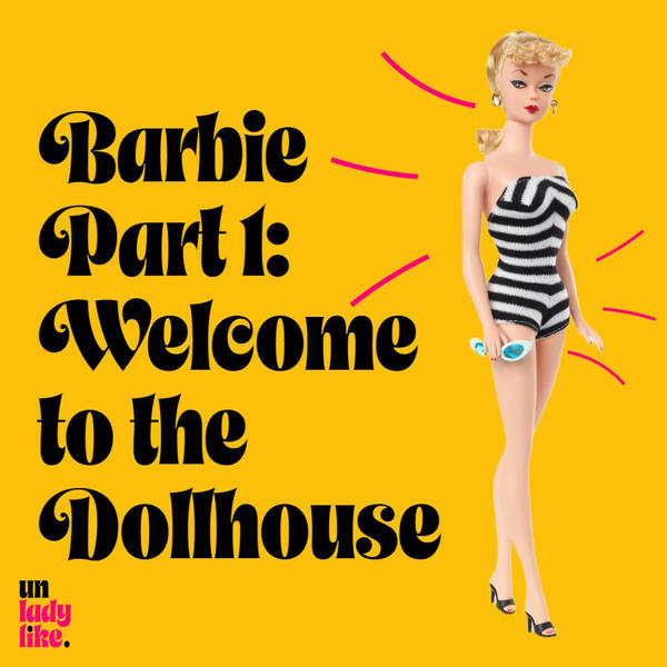 Barbie Part 1: Welcome to the Dollhouse