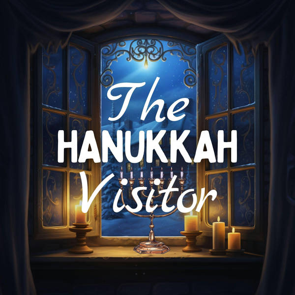 The Hanukkah Visitor