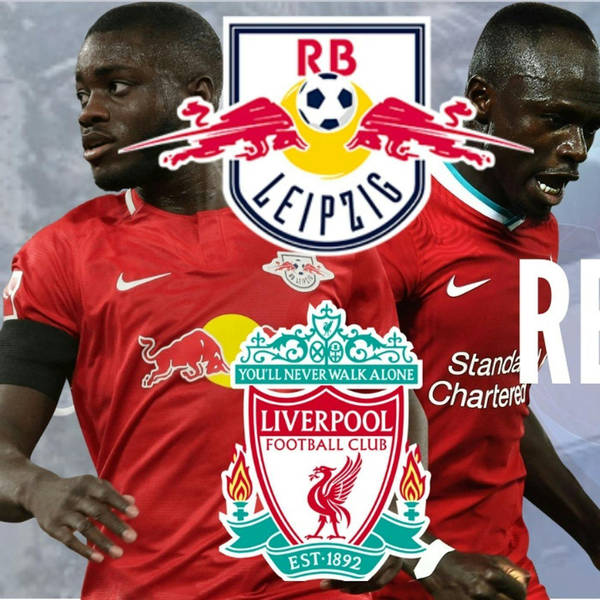 RB Leipzig 0 v Liverpool 2 | Red Reaction