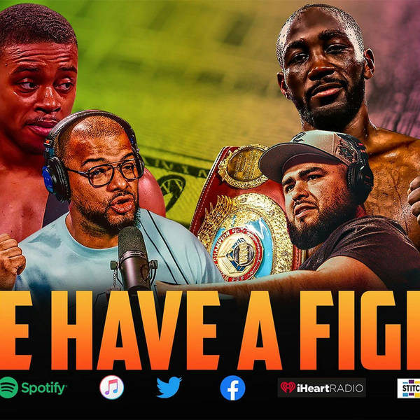☎️Errol Spence Jr Vs. Terence Crawford Have AGREED to Terms🙏🏽We Have A Fight❗️