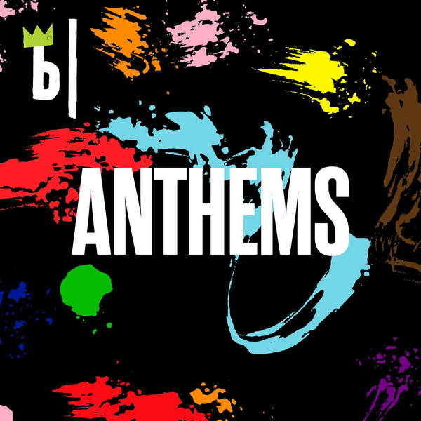 Introducing: Anthems Pride