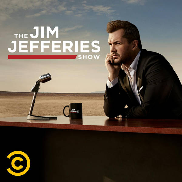 Trailer - The Jim Jefferies Show Podcast