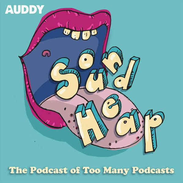 Episode 3: Welcome back to the Sound Heap Podcast, Again