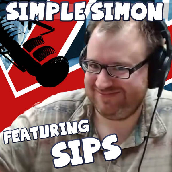 Simple Simon Ep. 2 Ft. Sips