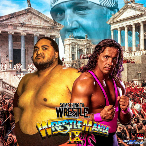 Episode 32: WrestleMania IX