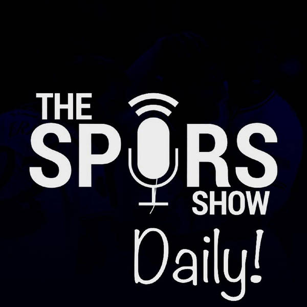 #SpursShowDaily - May 18th 2020