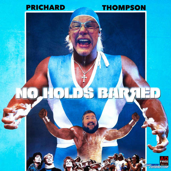 Episode 29: No Holds Barred