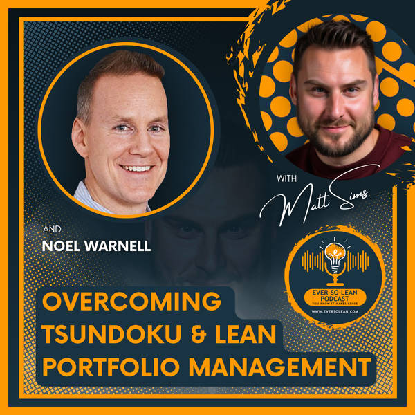 Overcoming Tsundoku & Lean Portfolio Management