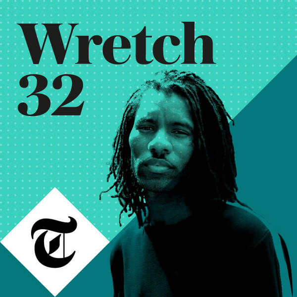Story behind the song. Wretch 32.