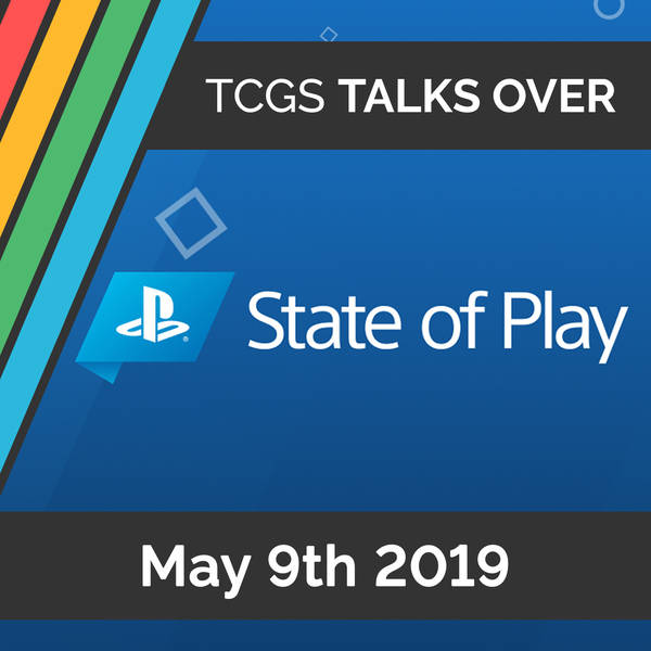 PlayStation State of Play - 9th May 2019