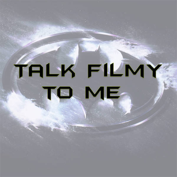 BATMAN RETURNS: A Talk Filmy to Me CHRISTMAS Special