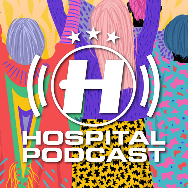 Hospital Podcast 442 with Etherwood