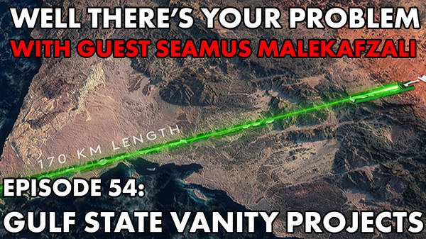 Episode 54: Gulf State Vanity Projects