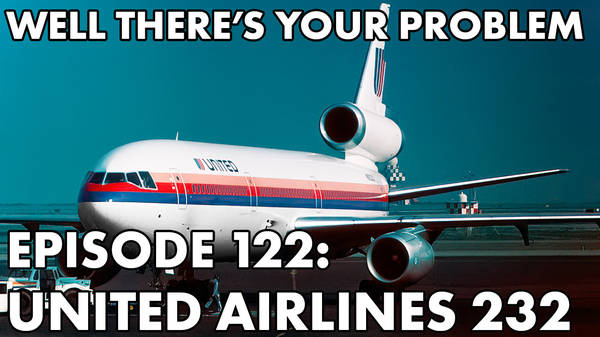 Episode 122: United Airlines Flight 232