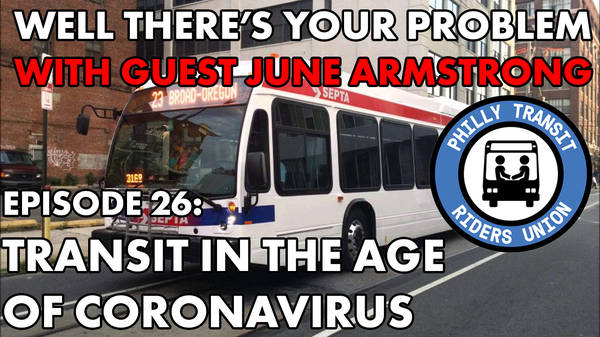 Episode 26: Transit in the Age of Coronavirus