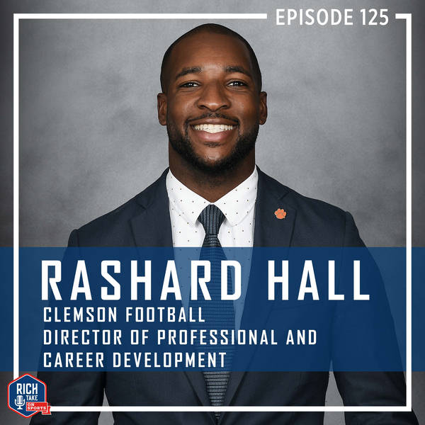 Rashard Hall | Clemson Football Director of Professional & Career Development