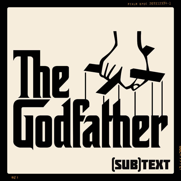 PEL Presents (sub)Text: Business Gets Personal in “The Godfather”