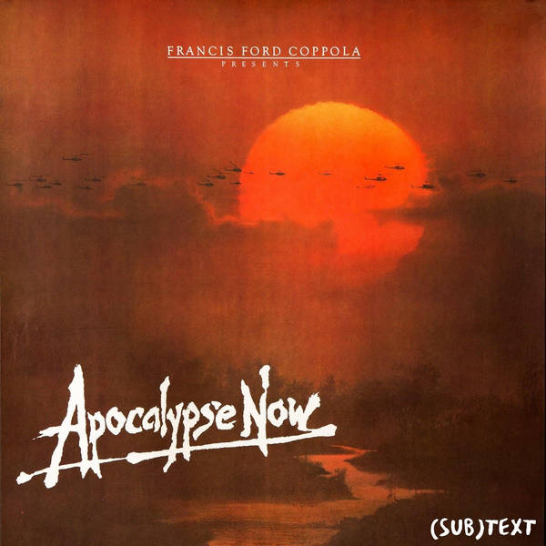 PEL Presents (sub)Text: At Home with War in "Apocalypse Now" (1979) by Francis Ford Coppola