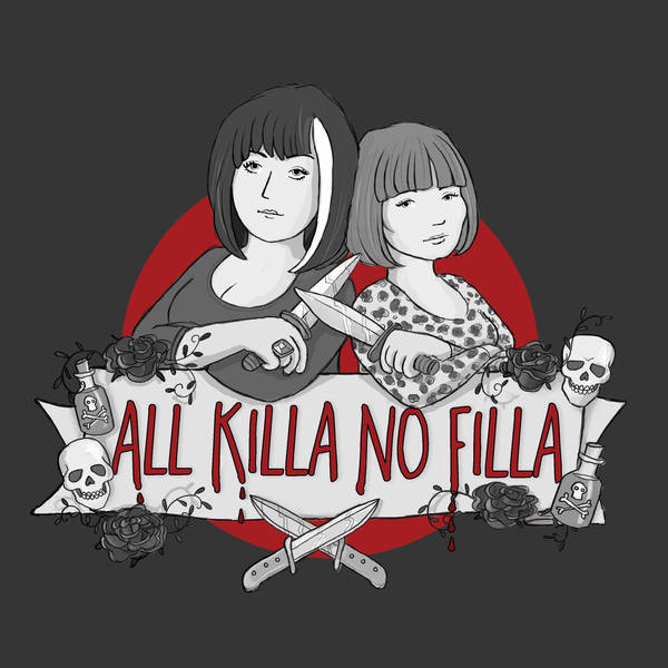 All Killa No Filla-Episode 46-Juana Barazza