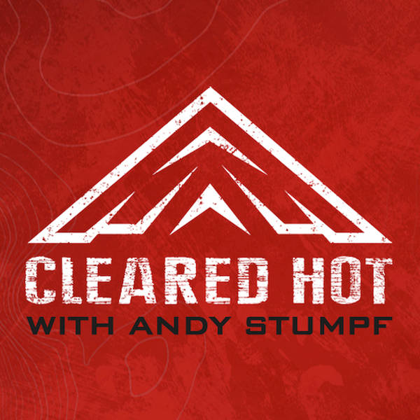 Cleared Hot Episode 82 - Bear Camp from the Great Northwest