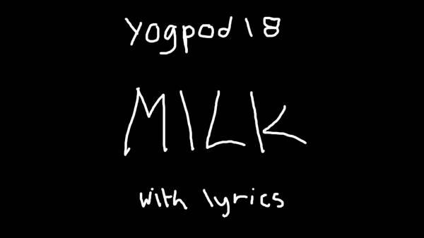 MILK!: YoGPoD Fan Animation 23