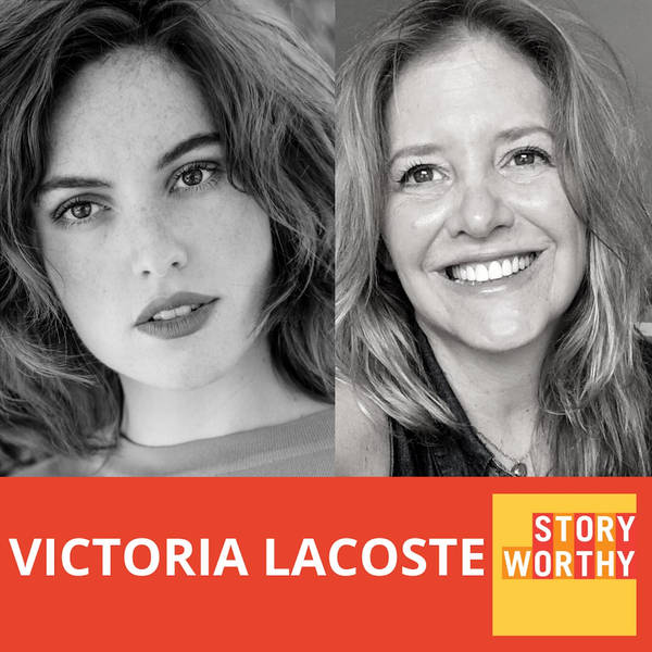 666 - Choosing To Be a Filmmaker with Actress/Filmmaker Victoria Lacoste